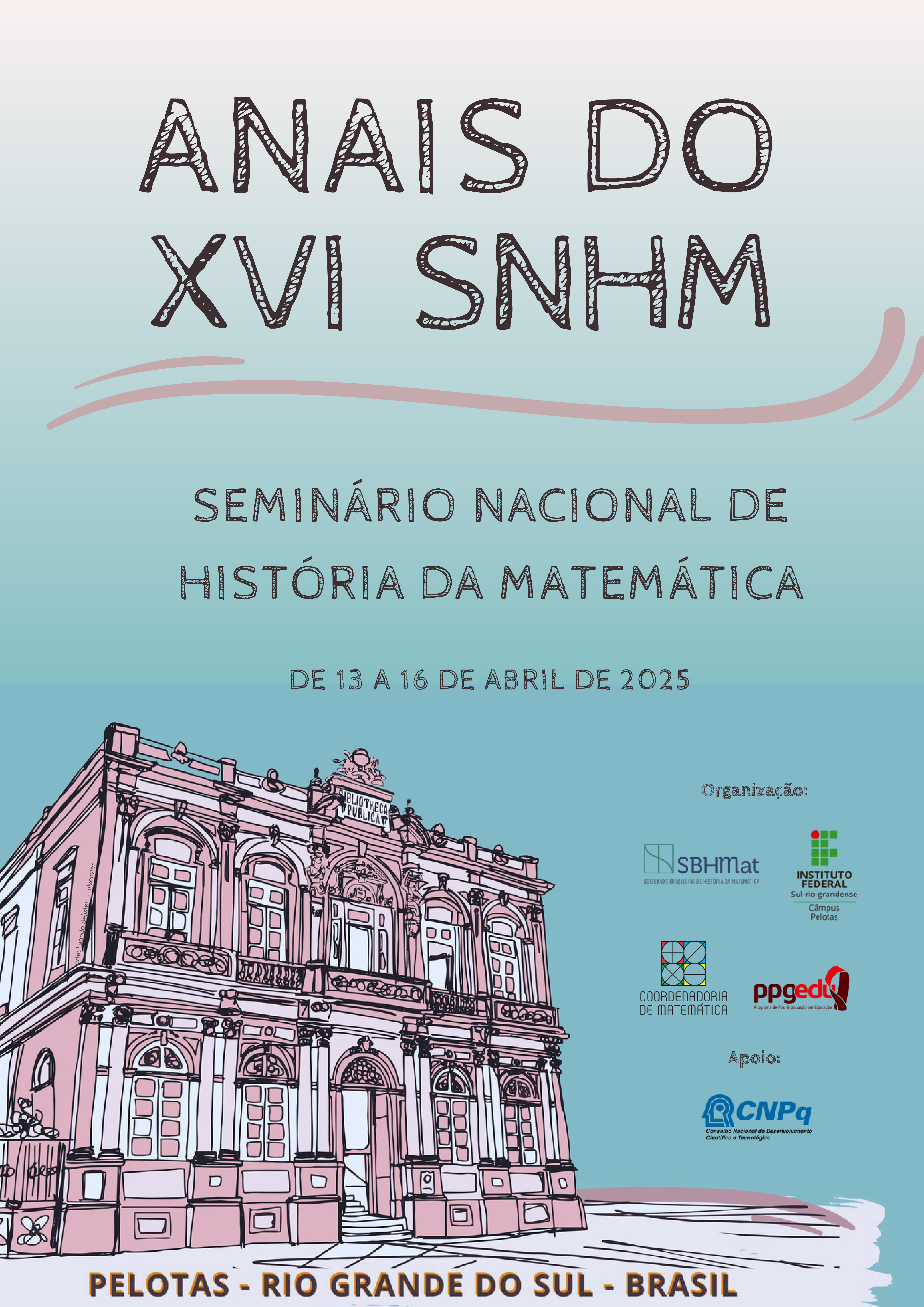                     Visualizar v. 16 (2025): Anais - XVI SNHM
                
